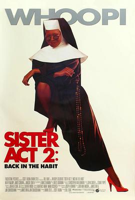 微密圈破解版《修女也疯狂2 Sister Act 2: Back in the Habit》免费在线观看