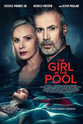 微密圈破解版《泳池里的女人 The Girl in the Pool》免费在线观看