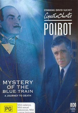必吃大瓜《蓝色特快上的秘密 Poirot: The Mystery of the Blue Train》免费在线观看