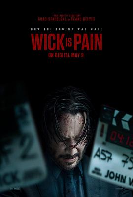 必吃大瓜《疾速剧痛 Wick Is Pain》免费在线观看
